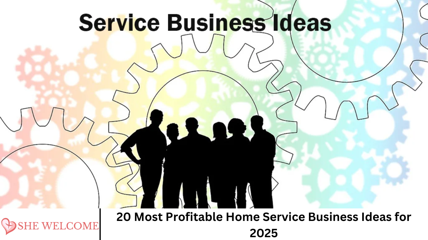 20 Most Profitable Home Service Business Ideas for 2025