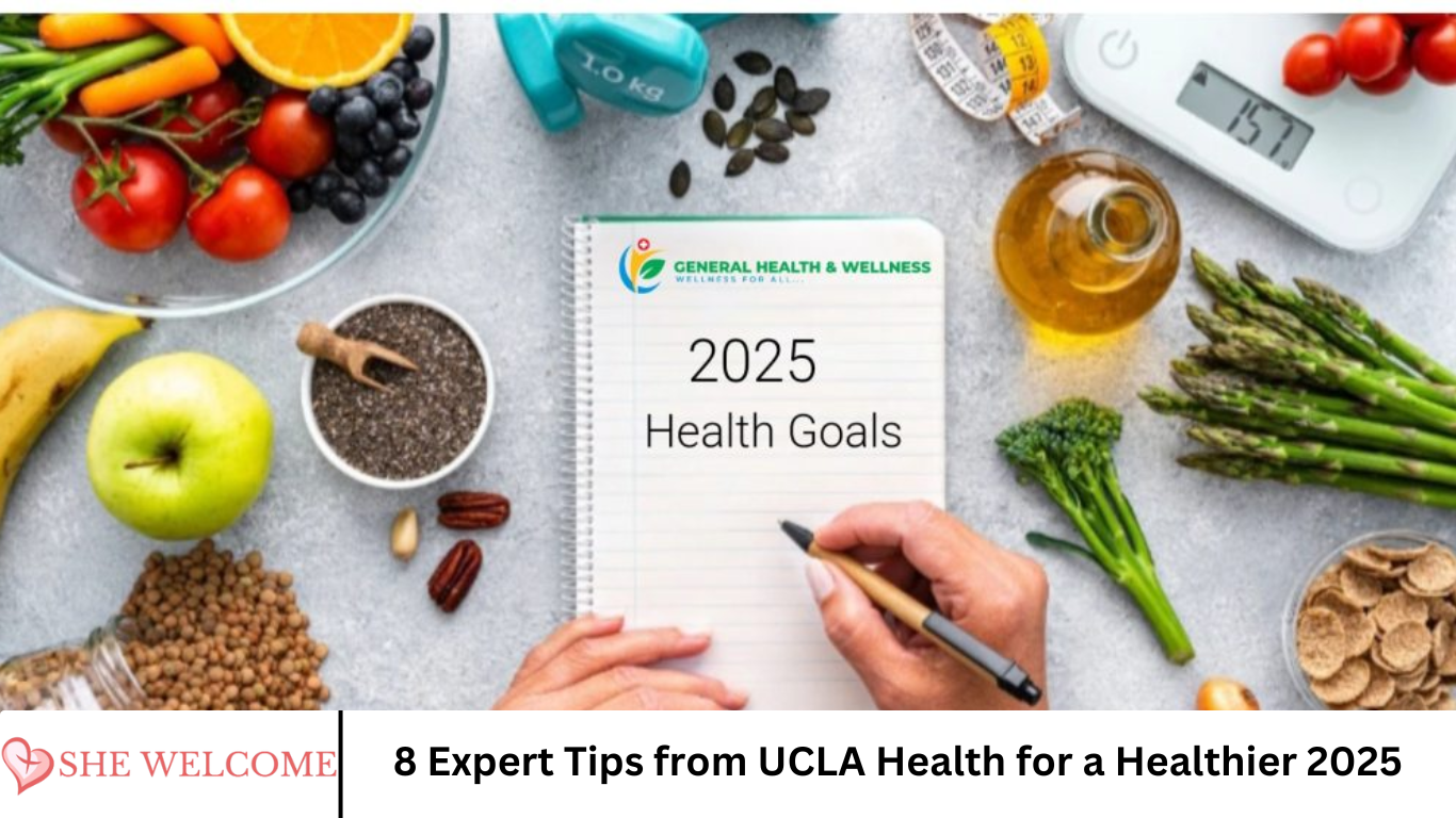 8 Expert Tips from UCLA Health for a Healthier 2025